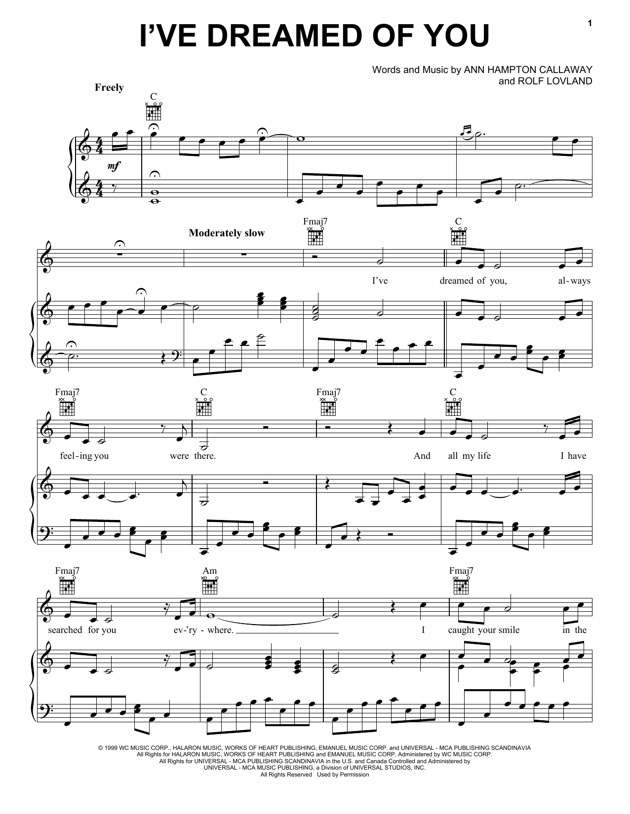 Learn to play Ann Hampton Callaway I've Dreamed Of You sheet music for Piano, Vocal & Guitar Chords (Right-Hand Melody) in minutes. Price: 7.8900$ Ann Hampton Callaway I've Dreamed Of You sheet music notes and chords arranged for Piano, Vocal & Guitar Chords (Right-Hand Melody)