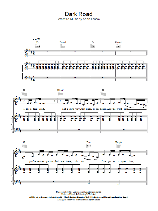 Learn to play Annie Lennox Dark Road sheet music for Piano, Vocal & Guitar Chords in minutes. Price: 7.8900$ Annie Lennox Dark Road sheet music notes and chords arranged for Piano, Vocal & Guitar Chords