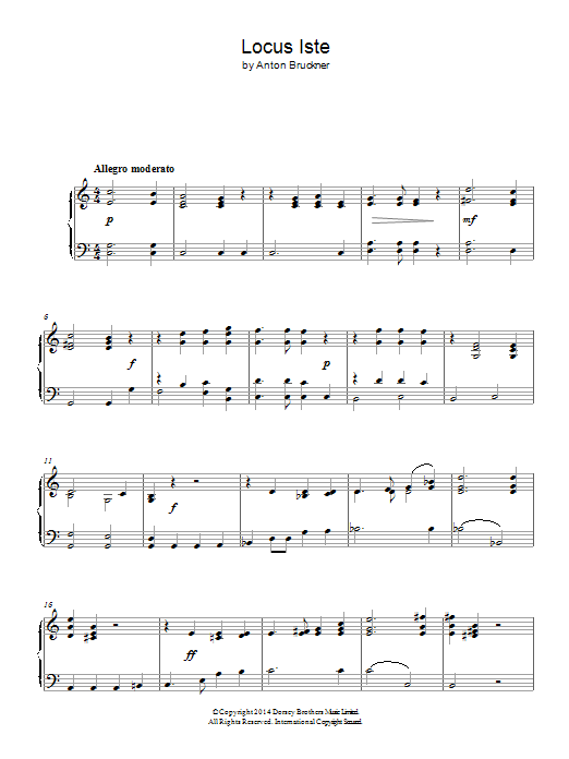 Learn to play Anton Bruckner Locus Iste sheet music for Piano Solo in minutes. Price: 7.8900$ Anton Bruckner Locus Iste sheet music notes and chords arranged for Piano Solo