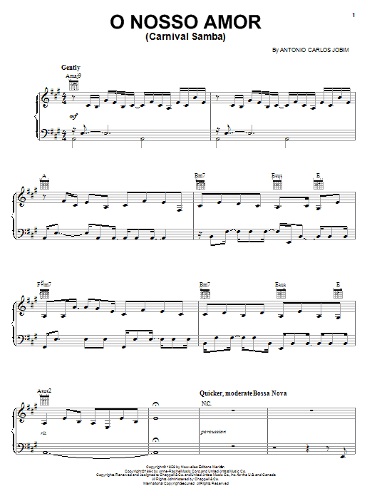 Learn to play Antonio Carlos Jobim O Nosso Amor (Carnaval Samba) sheet music for Piano, Vocal & Guitar Chords (Right-Hand Melody) in minutes. Price: 7.8900$ Antonio Carlos Jobim O Nosso Amor (Carnaval Samba) sheet music notes and chords arranged for Piano, Vocal & Guitar Chords (Right-Hand Melody)