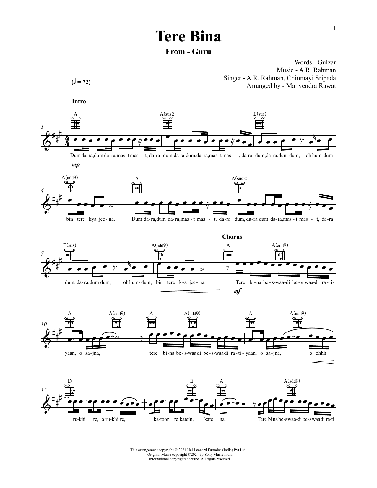 Learn to play A.R. Rahman Tere Bina (from Guru) sheet music for Lead Sheet / Fake Book in minutes. Price: 5.9900$ A.R. Rahman Tere Bina (from Guru) sheet music notes and chords arranged for Lead Sheet / Fake Book