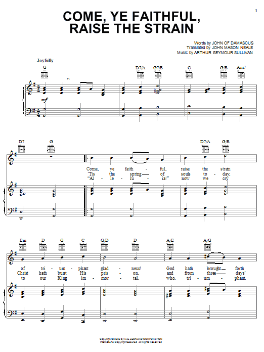 Learn to play Arthur Seymour Sullivan Come, Ye Faithful, Raise The Strain sheet music for Piano, Vocal & Guitar Chords (Right-Hand Melody) in minutes. Price: 7.8900$ Arthur Seymour Sullivan Come, Ye Faithful, Raise The Strain sheet music notes and chords arranged for Piano, Vocal & Guitar Chords (Right-Hand Melody)