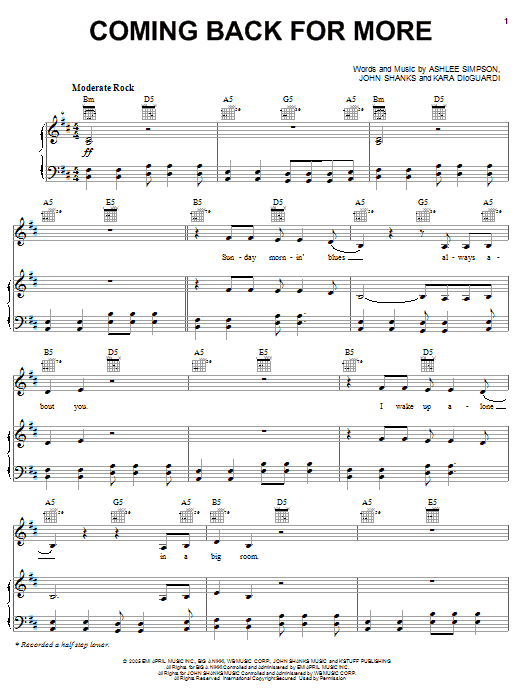 Learn to play Ashlee Simpson Coming Back For More sheet music for Piano, Vocal & Guitar Chords (Right-Hand Melody) in minutes. Price: 7.8900$ Ashlee Simpson Coming Back For More sheet music notes and chords arranged for Piano, Vocal & Guitar Chords (Right-Hand Melody)
