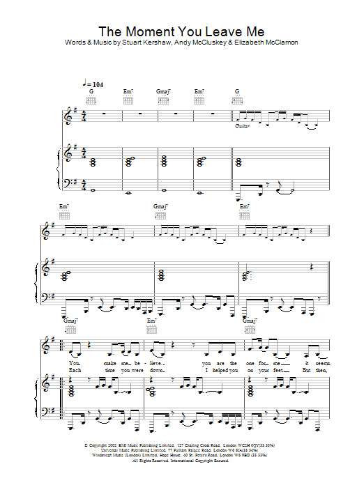 Learn to play Atomic Kitten The Moment You Leave Me sheet music for Piano, Vocal & Guitar Chords in minutes. Price: 7.8900$ Atomic Kitten The Moment You Leave Me sheet music notes and chords arranged for Piano, Vocal & Guitar Chords