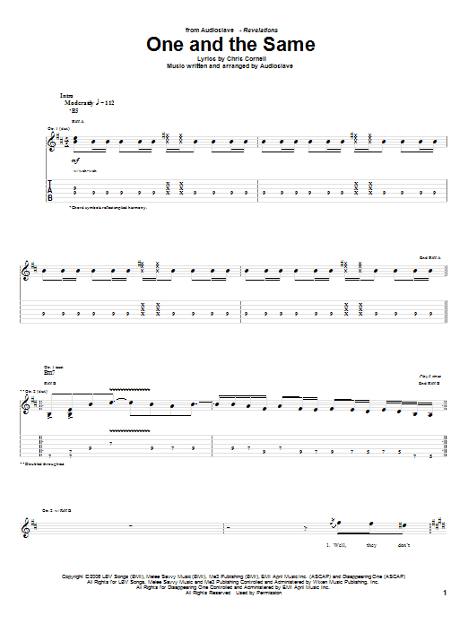 Learn to play Audioslave One And The Same sheet music for Guitar Tab in minutes. Price: 7.8900$ Audioslave One And The Same sheet music notes and chords arranged for Guitar Tab