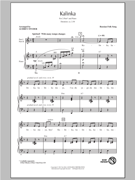 Learn to play Audrey Snyder Kalinka (Little Snowball Bush) sheet music for 2-Part Choir in minutes. Price: 3.9900$ Audrey Snyder Kalinka (Little Snowball Bush) sheet music notes and chords arranged for 2-Part Choir