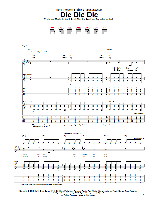 Learn to play Avett Brothers Die Die Die sheet music for Guitar Tab in minutes. Price: 7.8900$ Avett Brothers Die Die Die sheet music notes and chords arranged for Guitar Tab