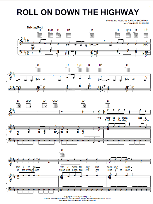 Learn to play Bachman-Turner Overdrive Roll On Down The Highway sheet music for Piano, Vocal & Guitar Chords (Right-Hand Melody) in minutes. Price: 7.8900$ Bachman-Turner Overdrive Roll On Down The Highway sheet music notes and chords arranged for Piano, Vocal & Guitar Chords (Right-Hand Melody)