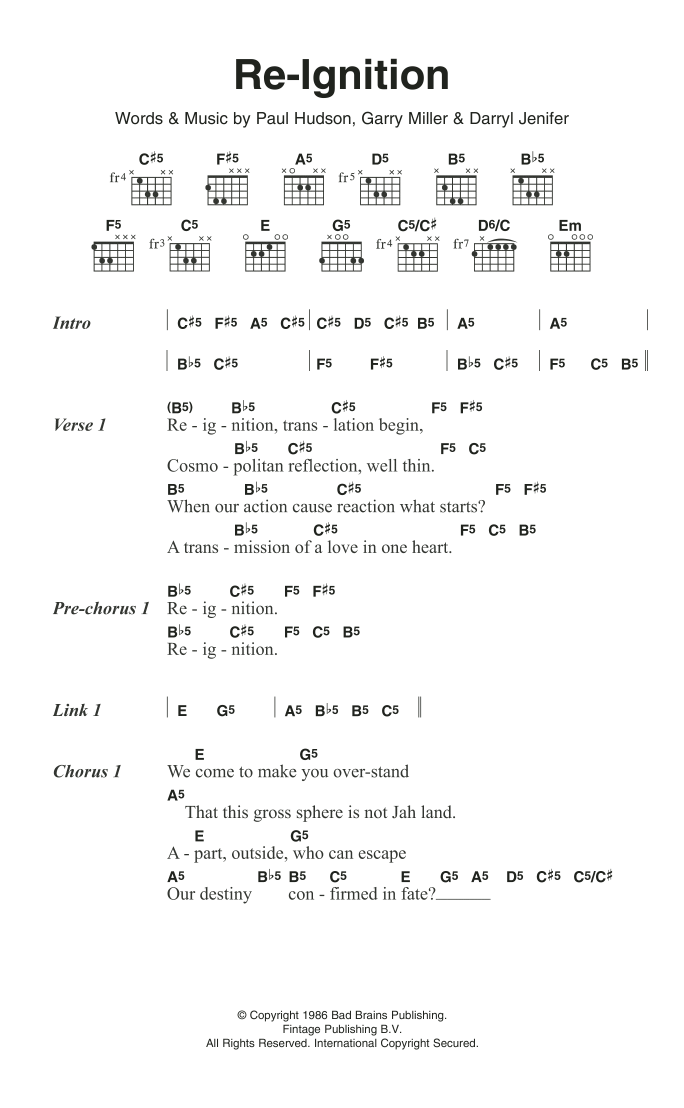 Learn to play Bad Brains Re-Ignition sheet music for Guitar Chords/Lyrics in minutes. Price: 4.4900$ Bad Brains Re-Ignition sheet music notes and chords arranged for Guitar Chords/Lyrics