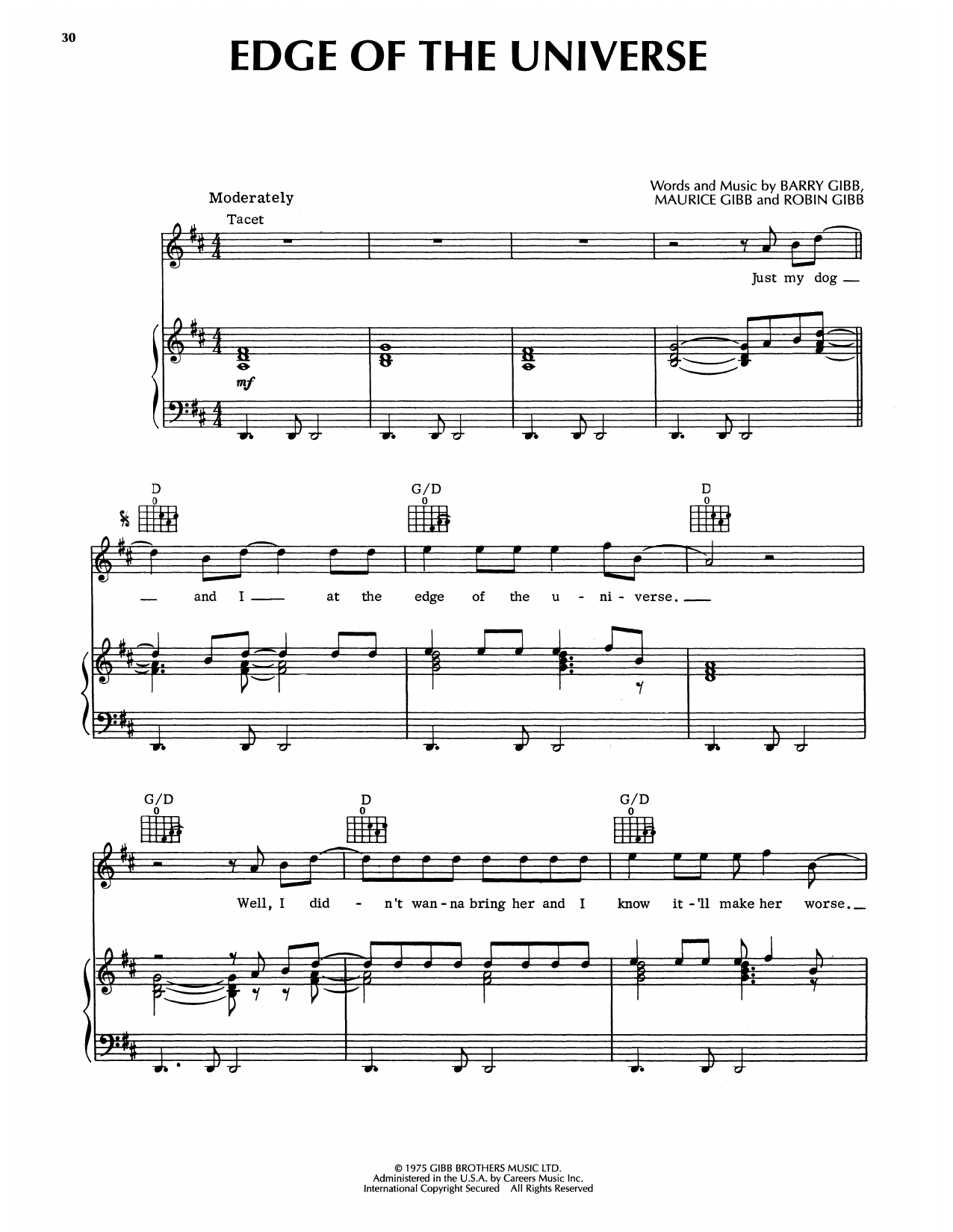 Learn to play Bee Gees Edge Of The Universe sheet music for Piano, Vocal & Guitar Chords (Right-Hand Melody) in minutes. Price: 7.8900$ Bee Gees Edge Of The Universe sheet music notes and chords arranged for Piano, Vocal & Guitar Chords (Right-Hand Melody)