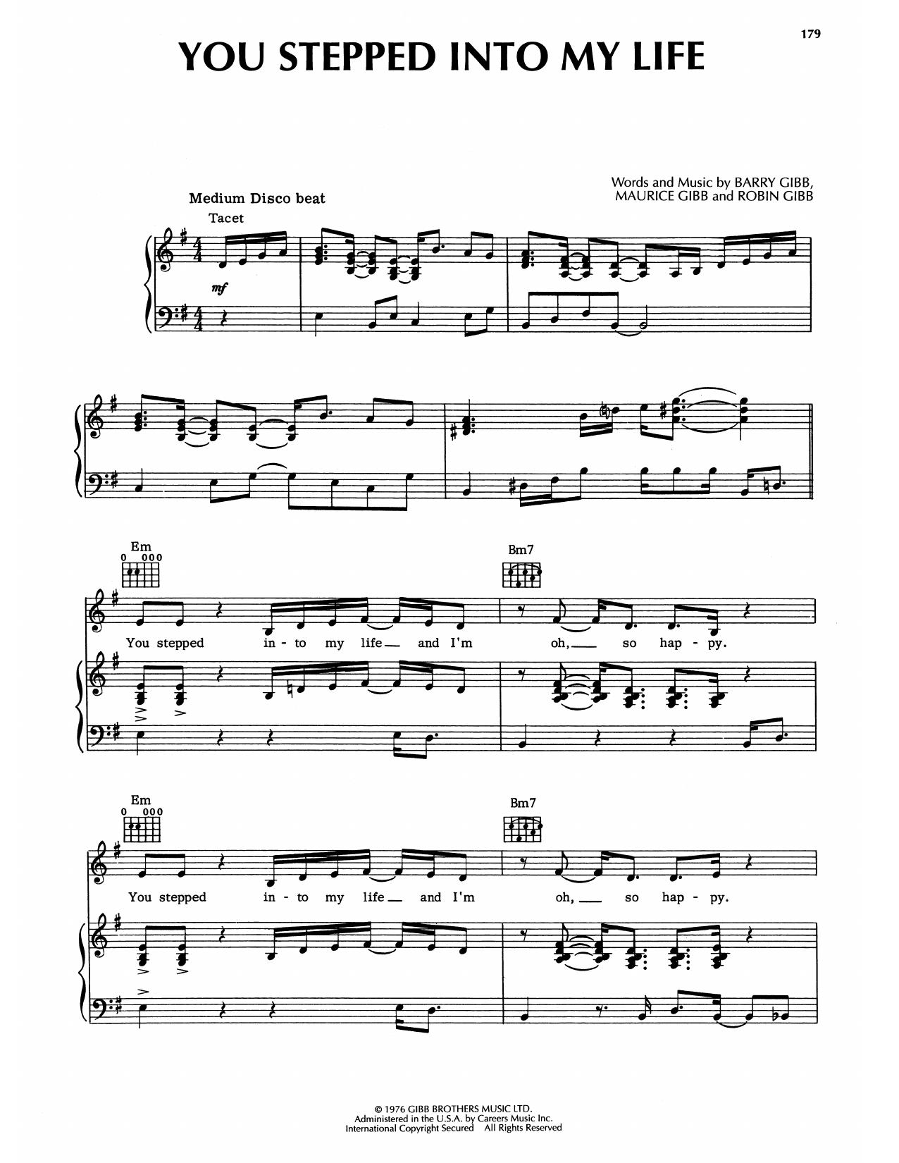 Learn to play Bee Gees You Stepped Into My Life sheet music for Piano, Vocal & Guitar Chords (Right-Hand Melody) in minutes. Price: 7.8900$ Bee Gees You Stepped Into My Life sheet music notes and chords arranged for Piano, Vocal & Guitar Chords (Right-Hand Melody)