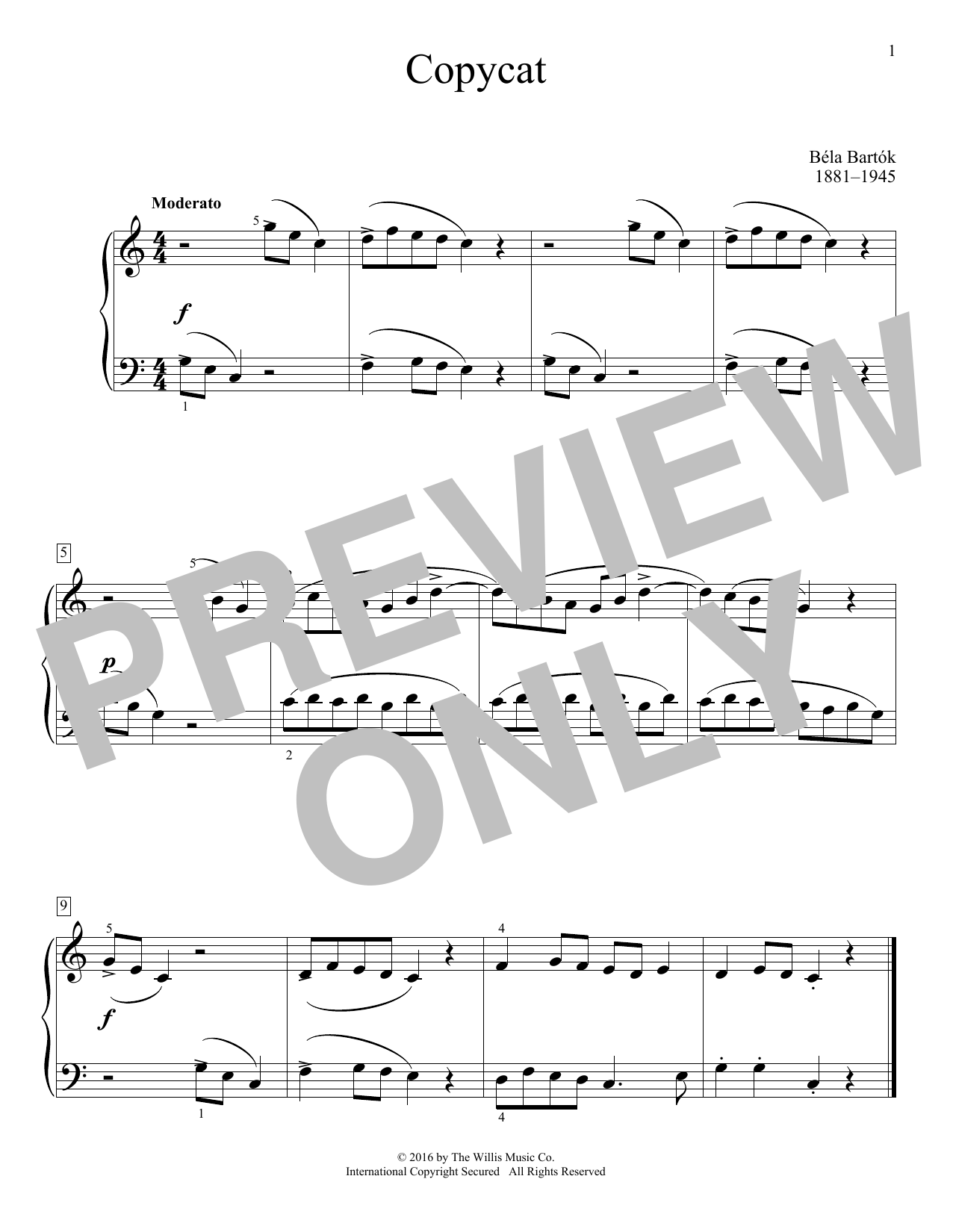Learn to play Bela Bartok Copycat sheet music for Educational Piano in minutes. Price: 6.9900$ Bela Bartok Copycat sheet music notes and chords arranged for Educational Piano