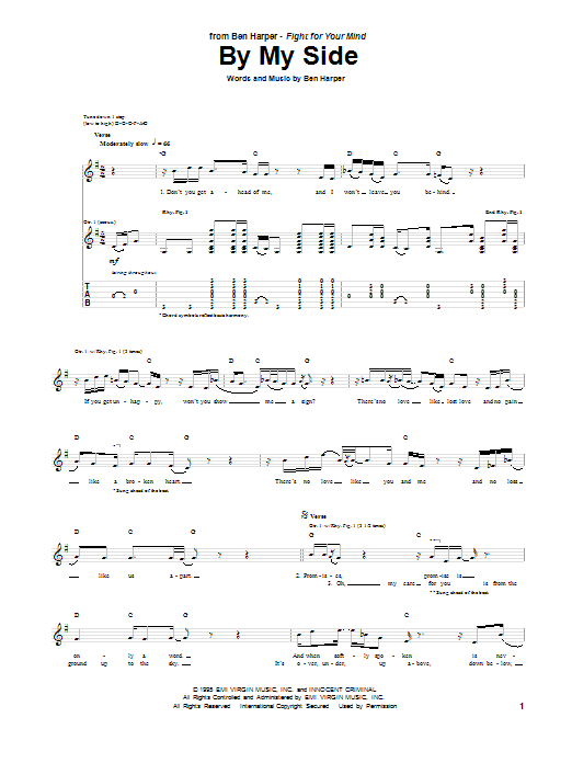 Learn to play Ben Harper By My Side sheet music for Guitar Tab in minutes. Price: 7.8900$ Ben Harper By My Side sheet music notes and chords arranged for Guitar Tab