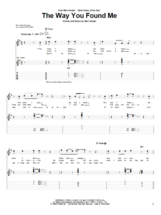 Learn to play Ben Harper The Way You Found Me sheet music for Guitar Tab in minutes. Price: 7.8900$ Ben Harper The Way You Found Me sheet music notes and chords arranged for Guitar Tab