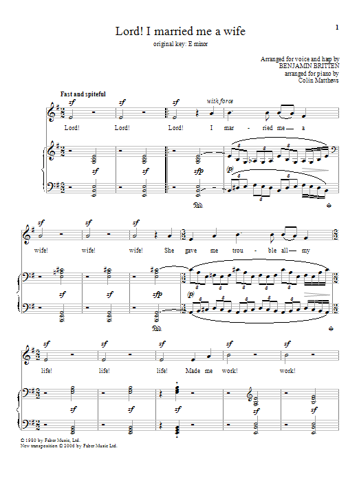 Learn to play Benjamin Britten Lord! I married me a wife sheet music for Piano & Vocal in minutes. Price: 7.8900$ Benjamin Britten Lord! I married me a wife sheet music notes and chords arranged for Piano & Vocal