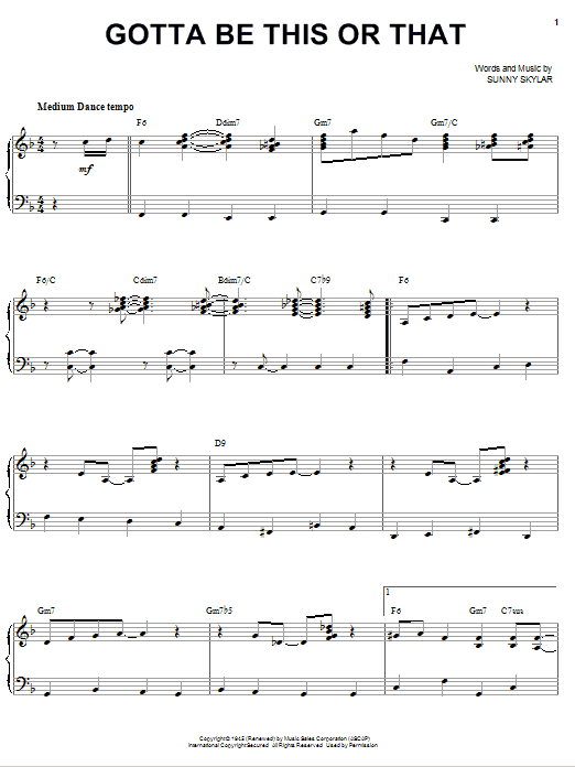 Learn to play Benny Goodman Gotta Be This Or That sheet music for Piano & Vocal in minutes. Price: 7.8900$ Benny Goodman Gotta Be This Or That sheet music notes and chords arranged for Piano & Vocal