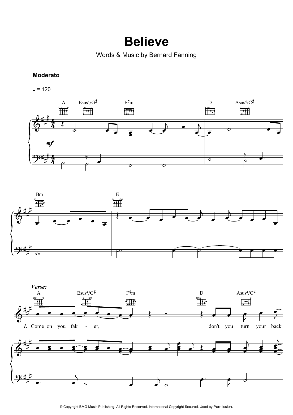 Learn to play Bernard Fanning Believe sheet music for Piano, Vocal & Guitar Chords in minutes. Price: 7.8900$ Bernard Fanning Believe sheet music notes and chords arranged for Piano, Vocal & Guitar Chords