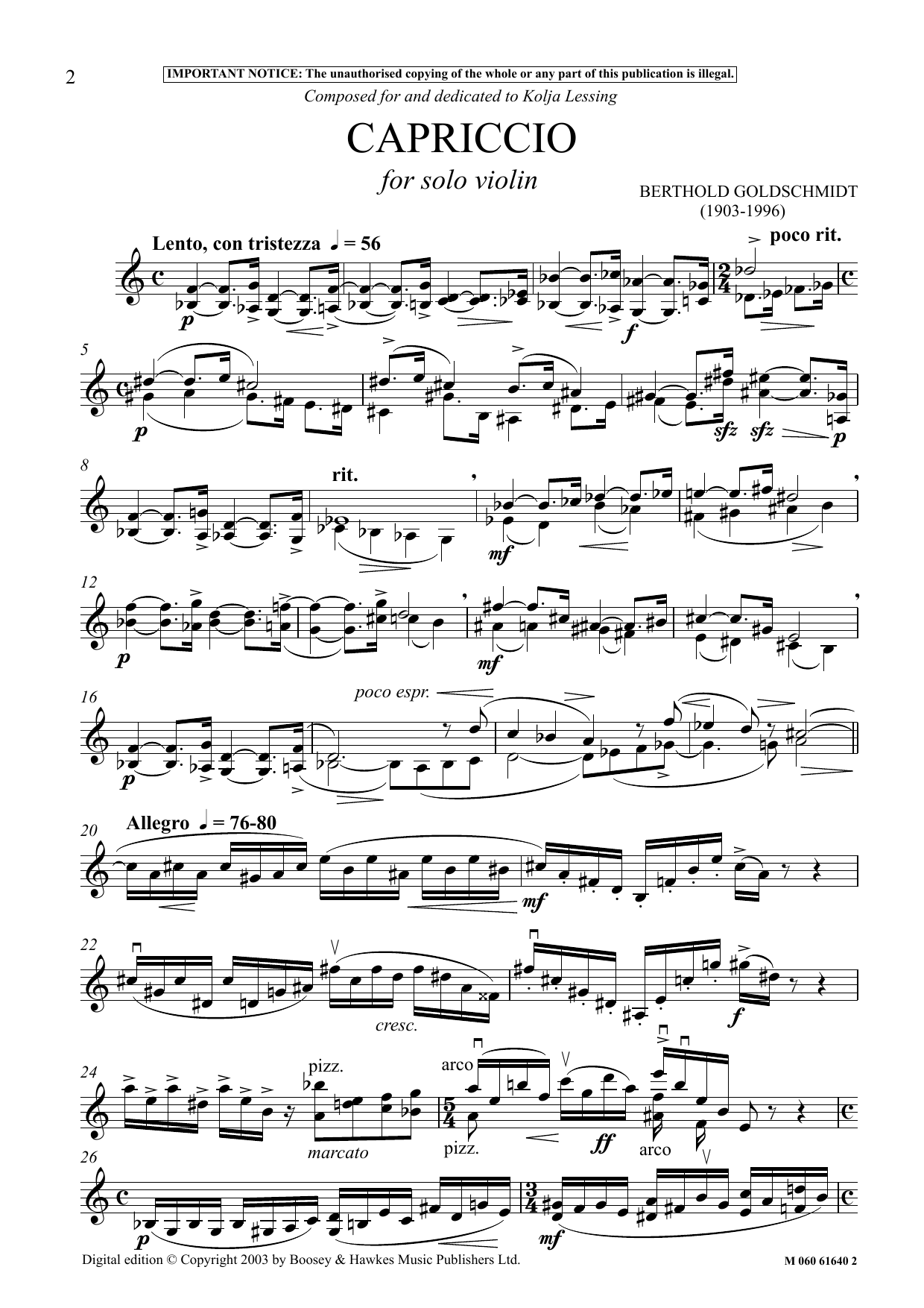 Learn to play Berthold Goldschmidt Capriccio For Solo Violin sheet music for Violin Solo in minutes. Price: 6.9900$ Berthold Goldschmidt Capriccio For Solo Violin sheet music notes and chords arranged for Violin Solo