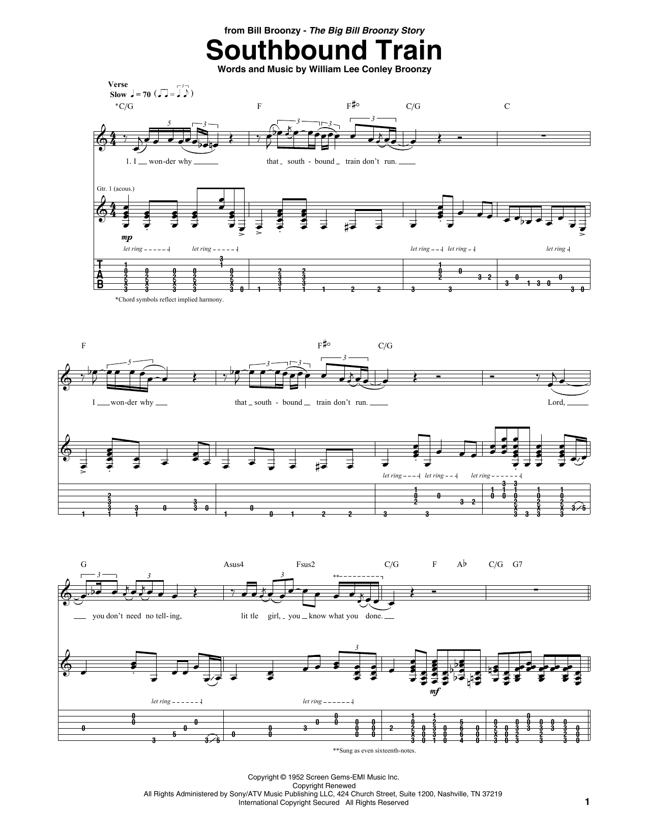 Learn to play Big Bill Broonzy Southbound Train sheet music for Guitar Tab in minutes. Price: 7.8900$ Big Bill Broonzy Southbound Train sheet music notes and chords arranged for Guitar Tab