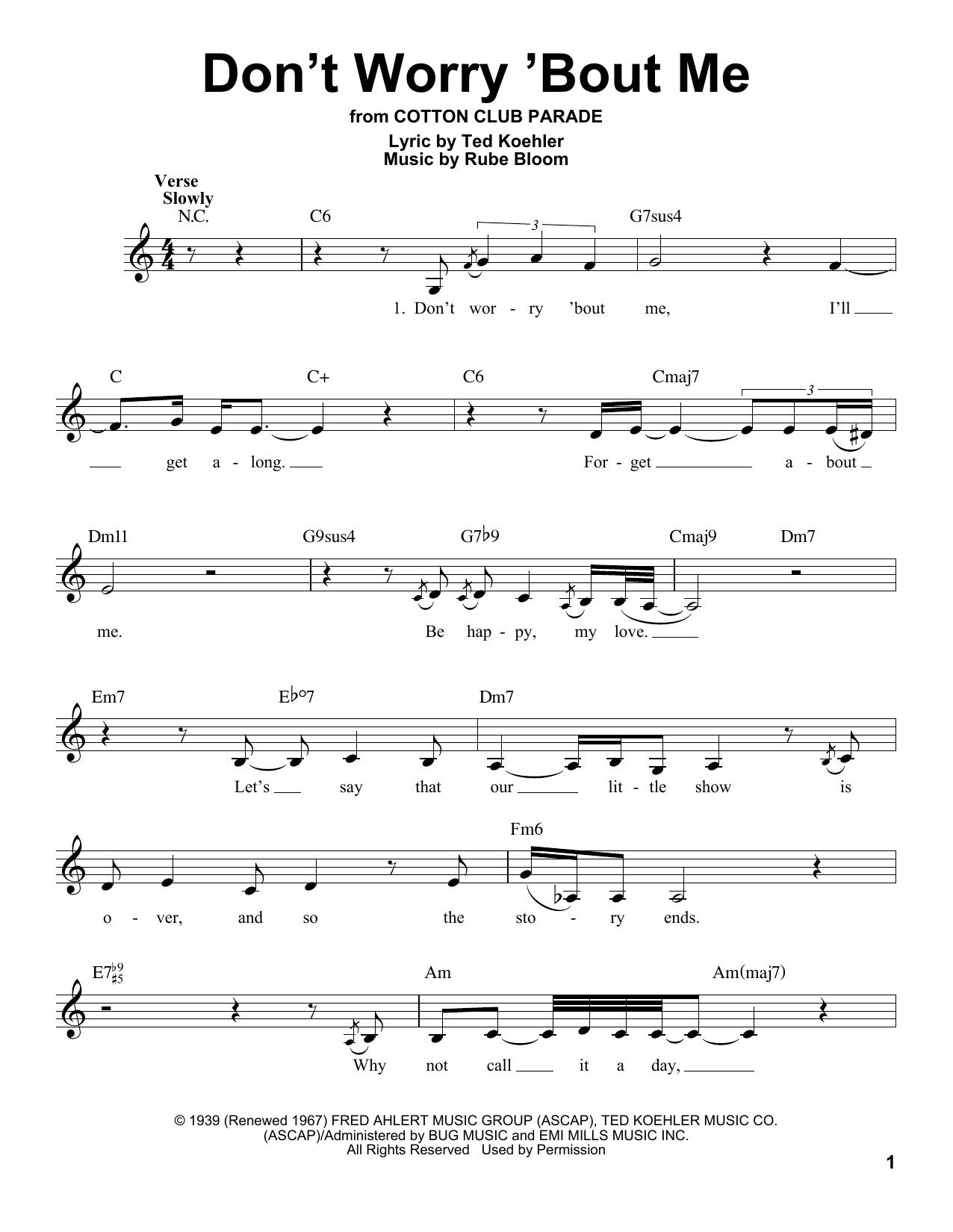 Learn to play Billie Holiday Don't Worry 'Bout Me sheet music for Pro Vocal in minutes. Price: 6.9900$ Billie Holiday Don't Worry 'Bout Me sheet music notes and chords arranged for Pro Vocal