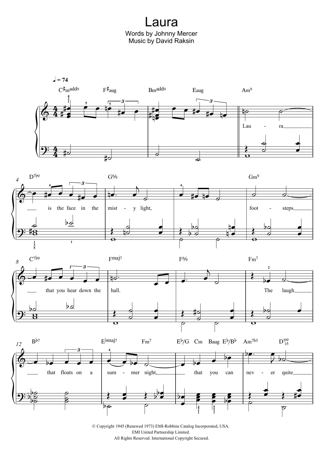 Learn to play Billy Eckstine Laura sheet music for Easy Piano in minutes. Price: 6.9900$ Billy Eckstine Laura sheet music notes and chords arranged for Easy Piano