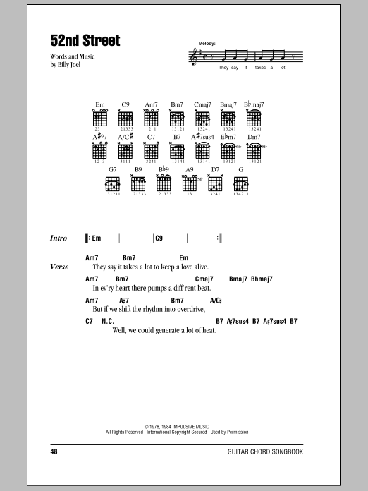 Learn to play Billy Joel 52nd Street sheet music for Guitar Chords/Lyrics in minutes. Price: 4.4900$ Billy Joel 52nd Street sheet music notes and chords arranged for Guitar Chords/Lyrics