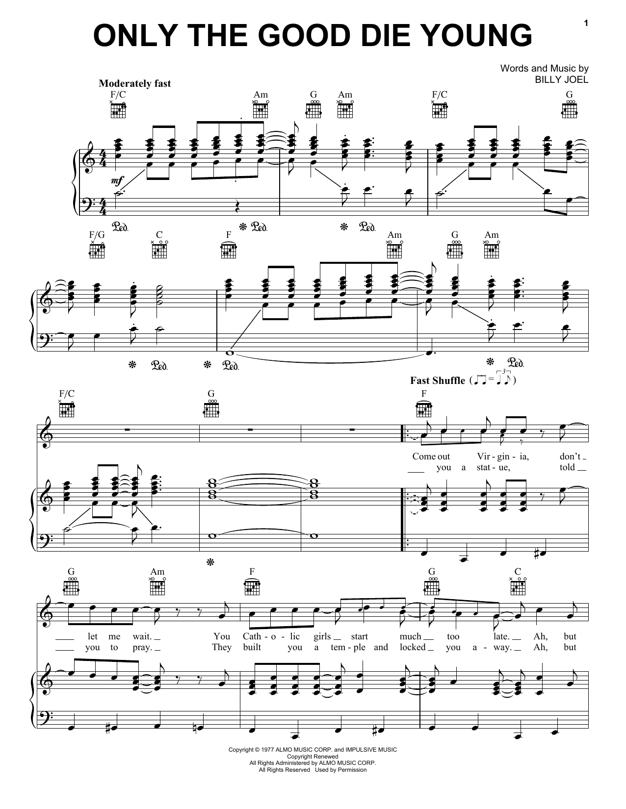 Billy Joel Only The Good Die Young sheet music notes and chords. Download Printable PDF.