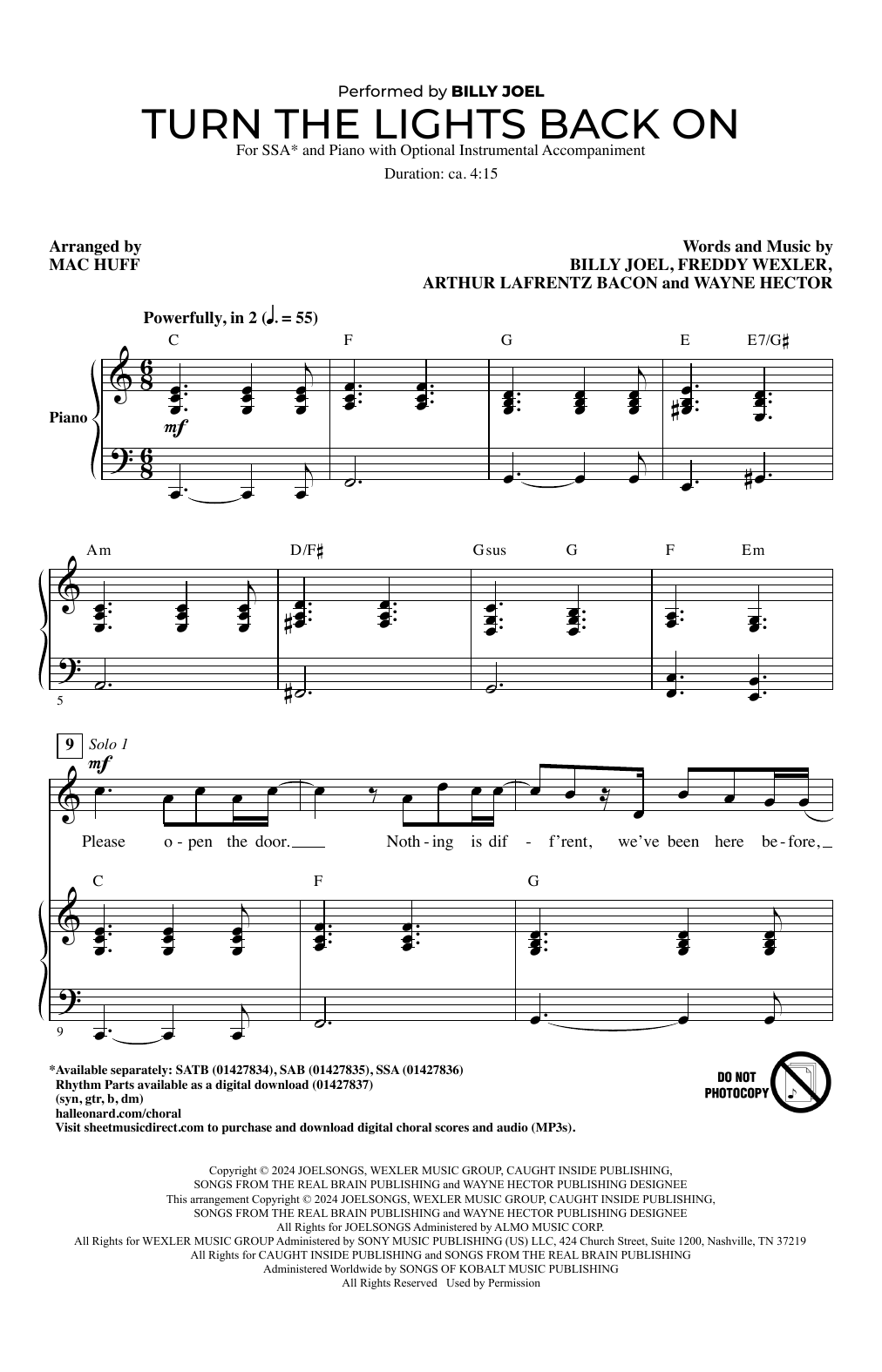 Learn to play Billy Joel Turn The Lights Back On (arr. Mac Huff) sheet music for SSA Choir in minutes. Price: 3.9900$ Billy Joel Turn The Lights Back On (arr. Mac Huff) sheet music notes and chords arranged for SSA Choir