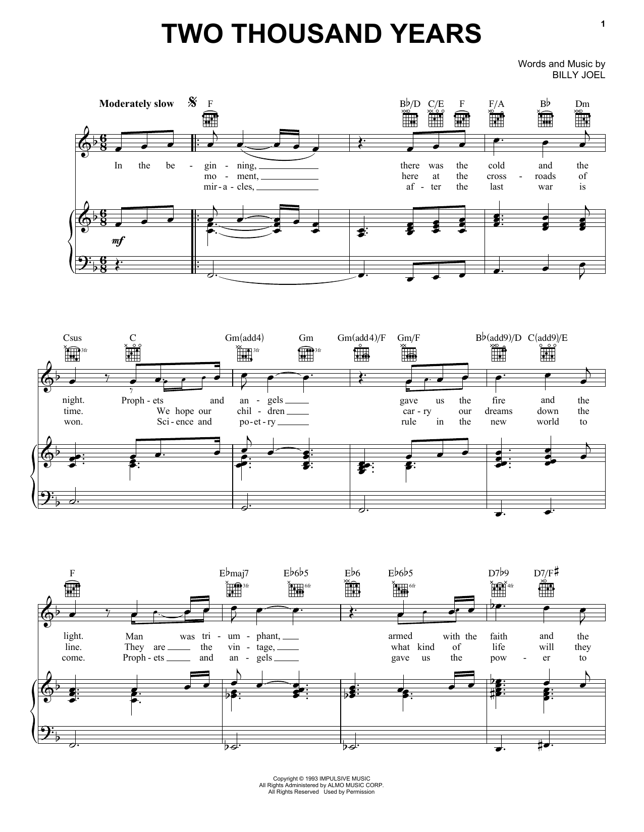 Learn to play Billy Joel Two Thousand Years sheet music for Piano, Vocal & Guitar Chords (Right-Hand Melody) in minutes. Price: 7.8900$ Billy Joel Two Thousand Years sheet music notes and chords arranged for Piano, Vocal & Guitar Chords (Right-Hand Melody)