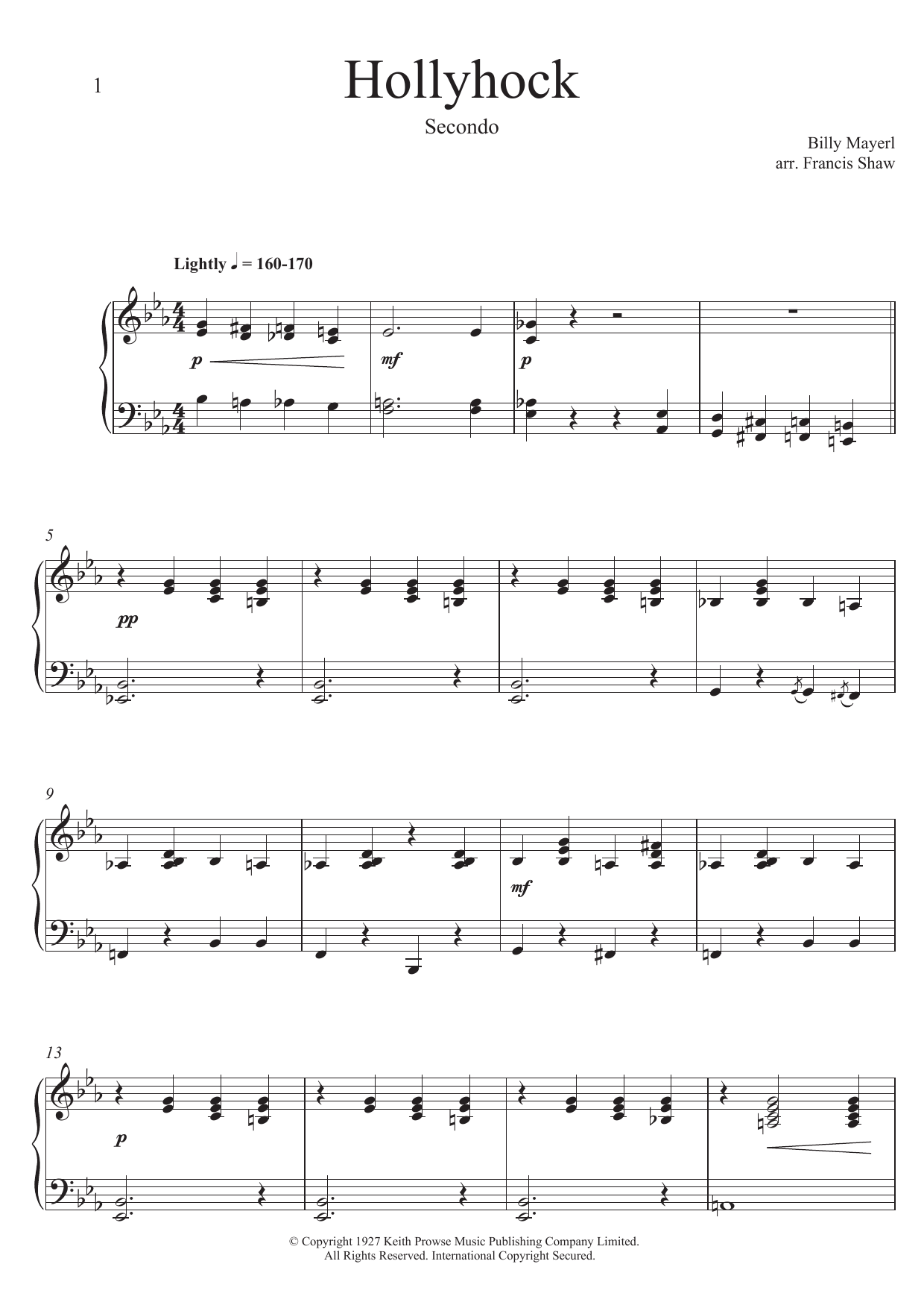 Learn to play Billy Mayerl Hollyhock sheet music for Piano Duet in minutes. Price: 7.8900$ Billy Mayerl Hollyhock sheet music notes and chords arranged for Piano Duet