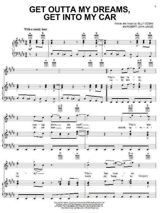 Learn to play Billy Ocean Get Outta My Dreams, Get Into My Car sheet music for Piano, Vocal & Guitar Chords (Right-Hand Melody) in minutes. Price: 7.8900$ Billy Ocean Get Outta My Dreams, Get Into My Car sheet music notes and chords arranged for Piano, Vocal & Guitar Chords (Right-Hand Melody)