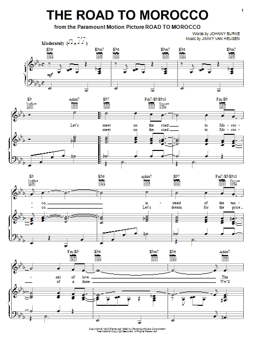 Learn to play Bing Crosby The Road To Morocco sheet music for Piano, Vocal & Guitar Chords (Right-Hand Melody) in minutes. Price: 7.8900$ Bing Crosby The Road To Morocco sheet music notes and chords arranged for Piano, Vocal & Guitar Chords (Right-Hand Melody)