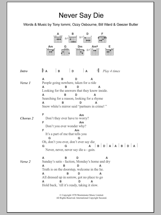 Black Sabbath Never Say Die sheet music notes and chords. Download Printable PDF.