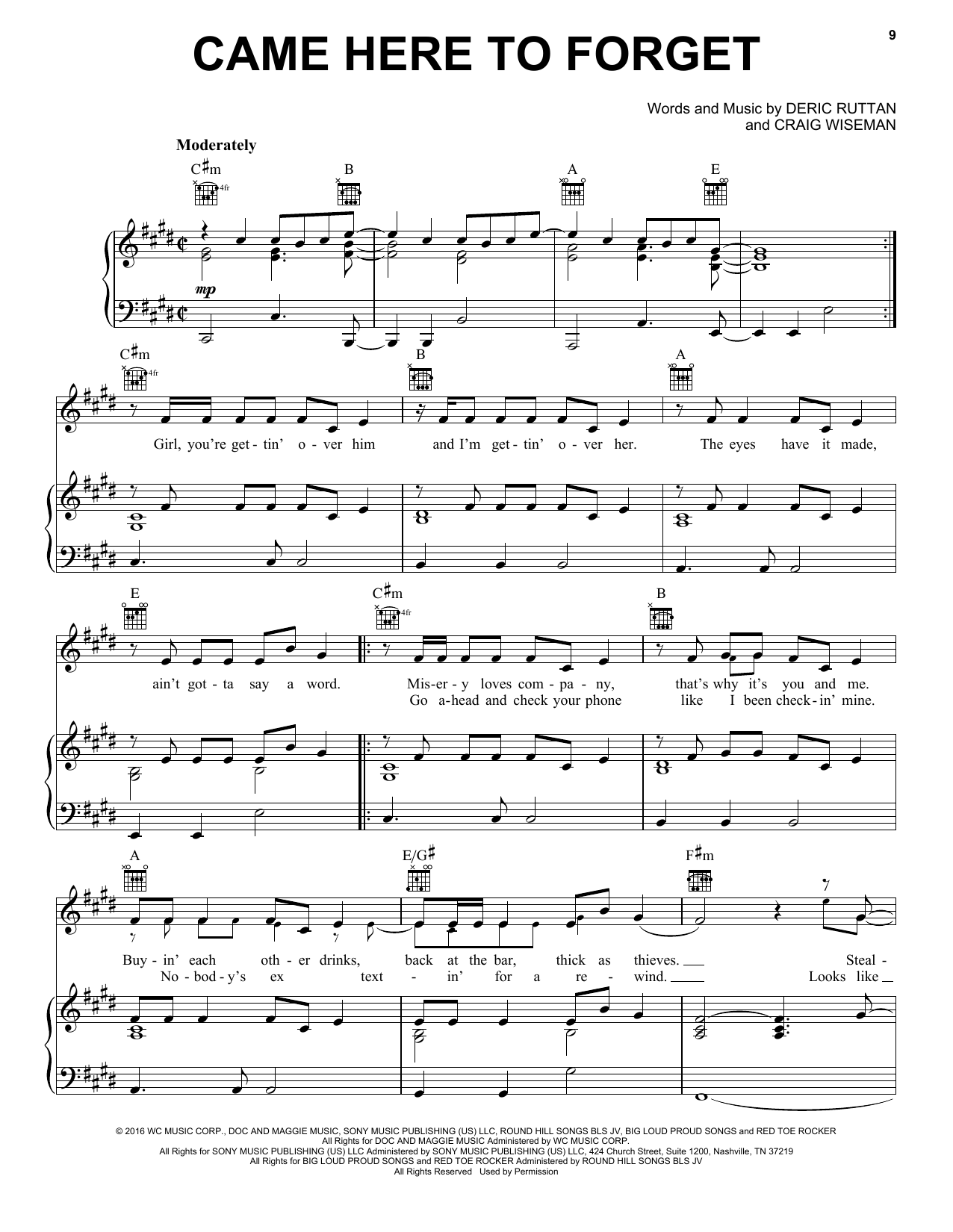 Learn to play Blake Shelton Came Here To Forget sheet music for Piano, Vocal & Guitar Chords (Right-Hand Melody) in minutes. Price: 7.8900$ Blake Shelton Came Here To Forget sheet music notes and chords arranged for Piano, Vocal & Guitar Chords (Right-Hand Melody)
