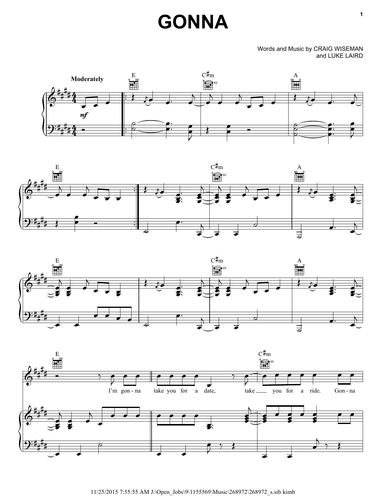 Learn to play Blake Shelton Gonna sheet music for Piano, Vocal & Guitar Chords (Right-Hand Melody) in minutes. Price: 7.8900$ Blake Shelton Gonna sheet music notes and chords arranged for Piano, Vocal & Guitar Chords (Right-Hand Melody)