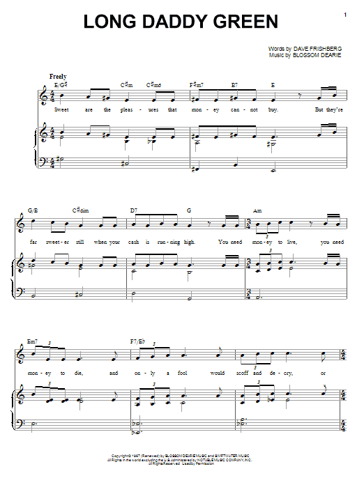 Learn to play Blossom Dearie Long Daddy Green sheet music for Piano, Vocal & Guitar Chords (Right-Hand Melody) in minutes. Price: 7.8900$ Blossom Dearie Long Daddy Green sheet music notes and chords arranged for Piano, Vocal & Guitar Chords (Right-Hand Melody)
