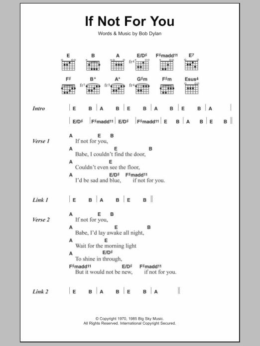 Bob Dylan If Not For You sheet music notes and chords. Download Printable PDF.