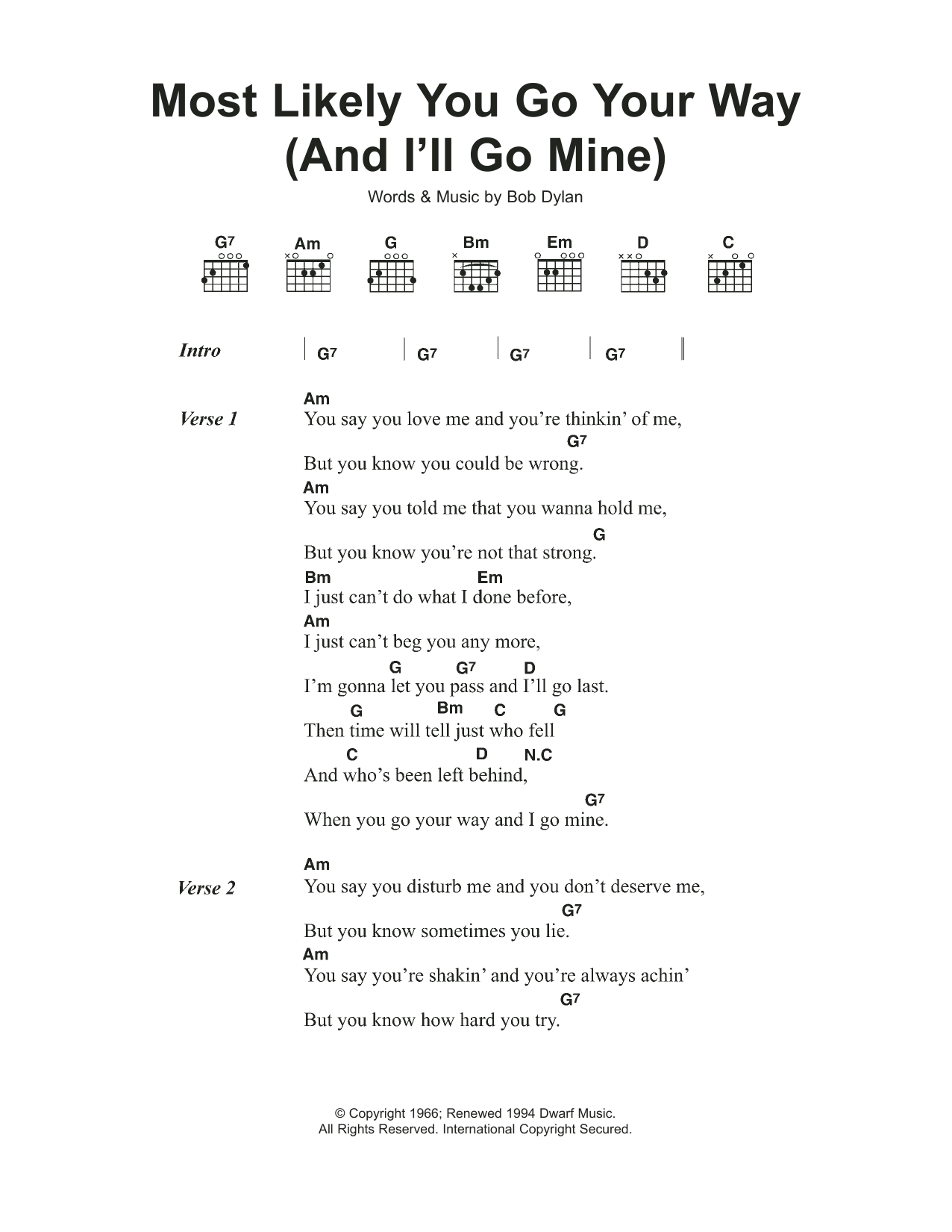 Bob Dylan Most Likely You Go Your Way (And I'll Go Mine) sheet music notes and chords. Download Printable PDF.