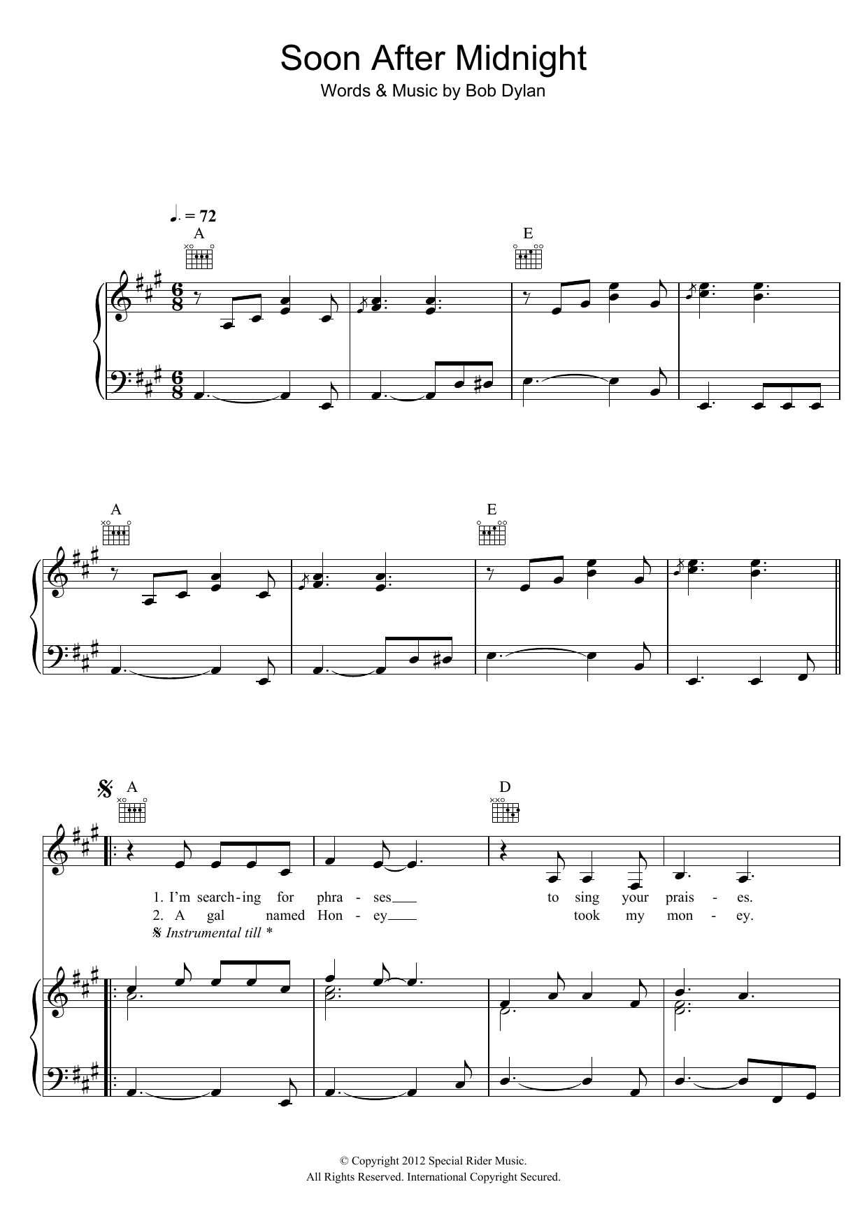 Learn to play Bob Dylan Soon After Midnight sheet music for Piano, Vocal & Guitar Chords in minutes. Price: 7.8900$ Bob Dylan Soon After Midnight sheet music notes and chords arranged for Piano, Vocal & Guitar Chords