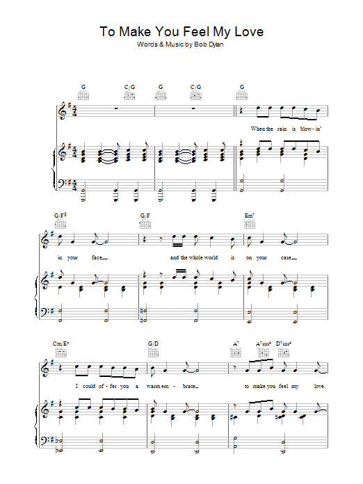 Learn to play Bob Dylan Make You Feel My Love sheet music for Piano, Vocal & Guitar Chords (Right-Hand Melody) in minutes. Price: 7.8900$ Bob Dylan Make You Feel My Love sheet music notes and chords arranged for Piano, Vocal & Guitar Chords (Right-Hand Melody)