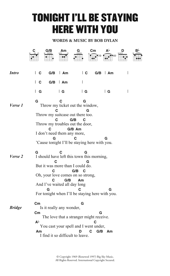 Bob Dylan Tonight I'll Be Staying Here With You sheet music notes and chords. Download Printable PDF.