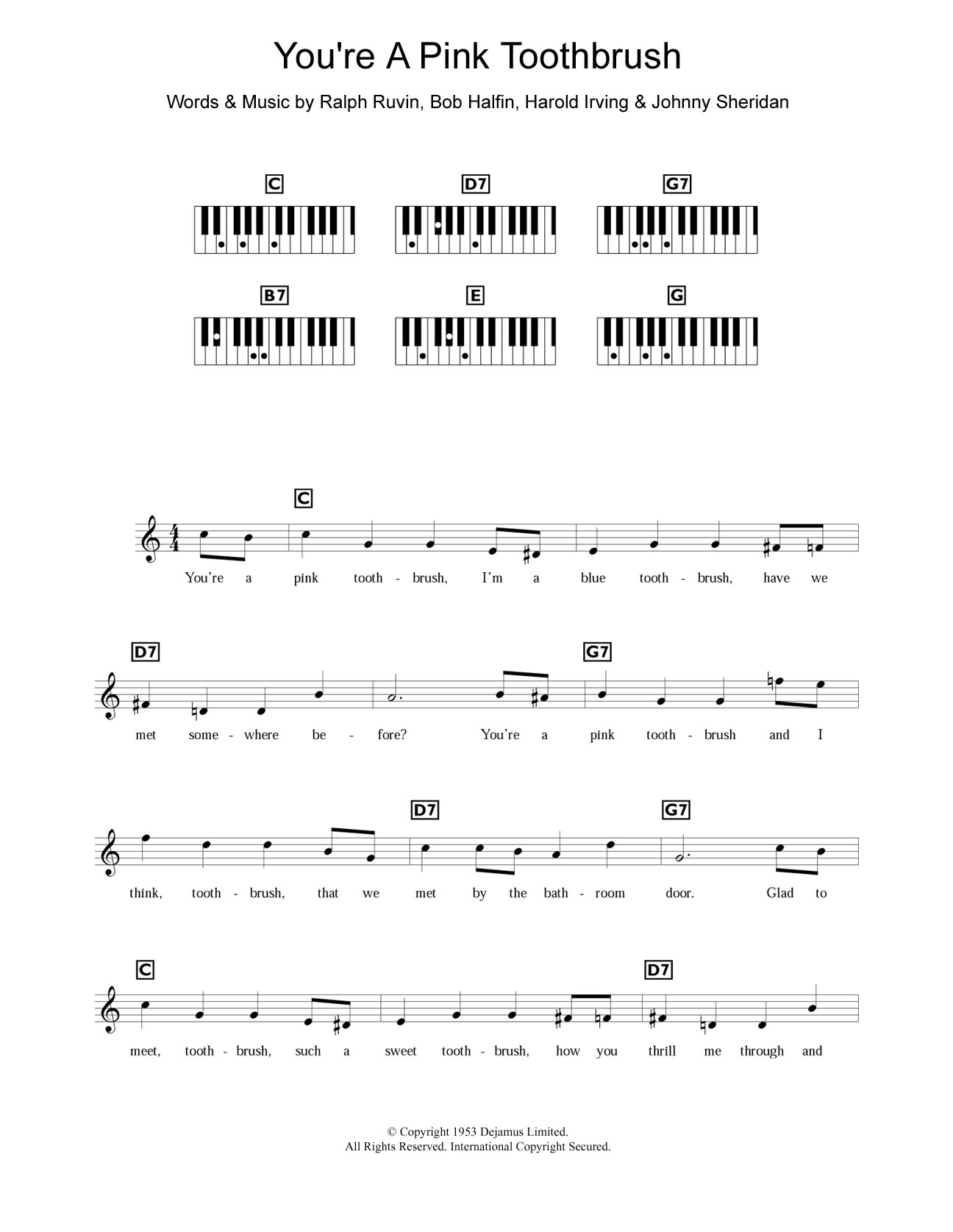 Learn to play Bob Halfin You're A Pink Toothbrush sheet music for Piano Chords/Lyrics in minutes. Price: 4.4900$ Bob Halfin You're A Pink Toothbrush sheet music notes and chords arranged for Piano Chords/Lyrics