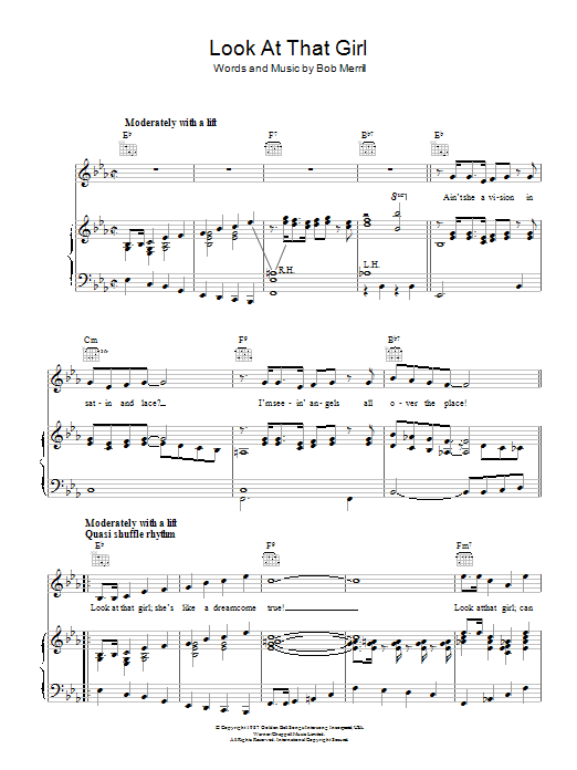 Learn to play Bob Merrill Look At That Girl sheet music for Piano, Vocal & Guitar Chords in minutes. Price: 7.8900$ Bob Merrill Look At That Girl sheet music notes and chords arranged for Piano, Vocal & Guitar Chords