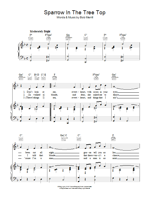 Learn to play Bob Merrill Sparrow In The Tree Top sheet music for Piano, Vocal & Guitar Chords in minutes. Price: 7.8900$ Bob Merrill Sparrow In The Tree Top sheet music notes and chords arranged for Piano, Vocal & Guitar Chords