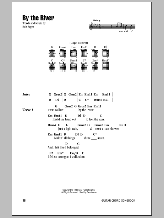 Learn to play Bob Seger By The River sheet music for Guitar Chords/Lyrics in minutes. Price: 4.4900$ Bob Seger By The River sheet music notes and chords arranged for Guitar Chords/Lyrics