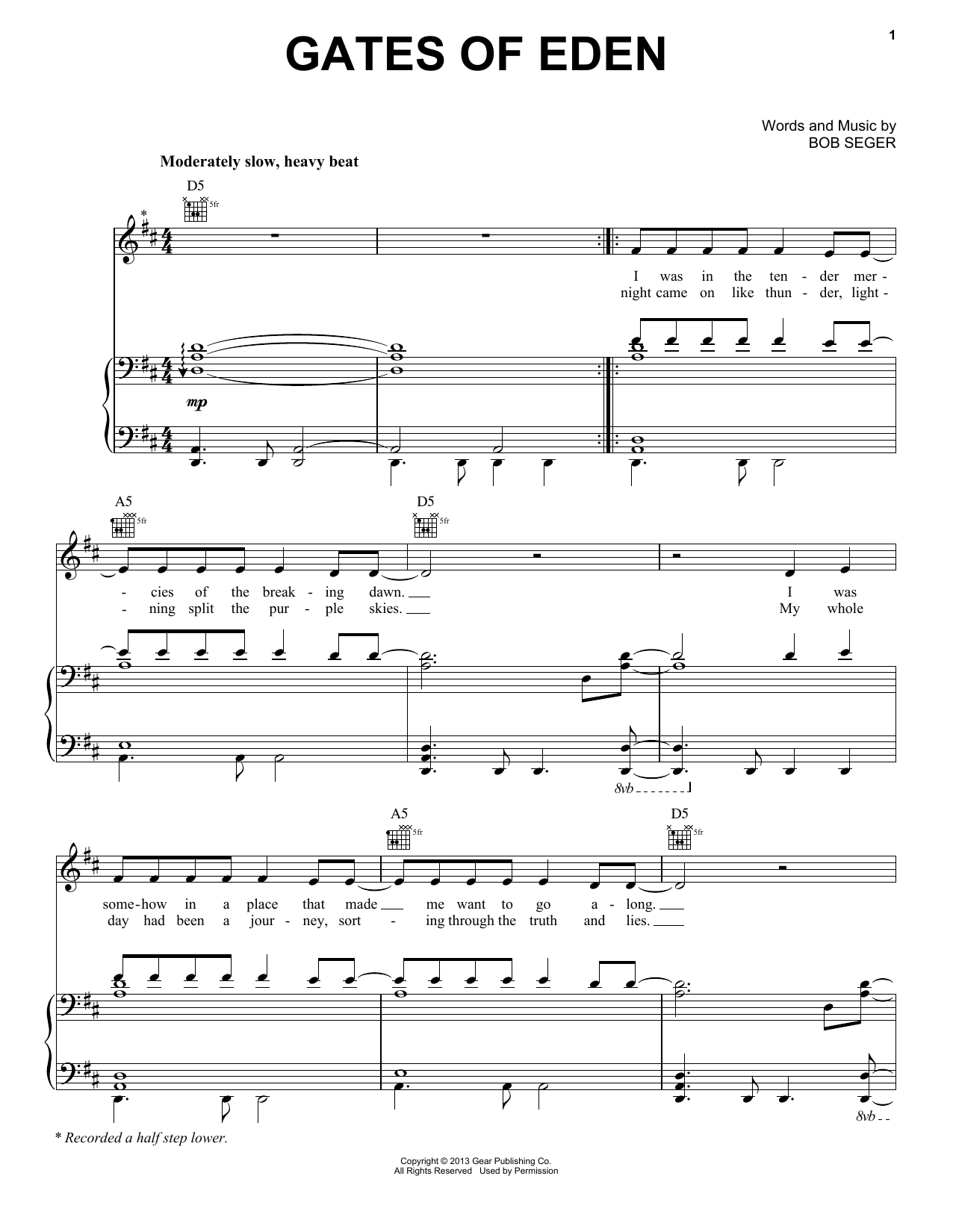 Learn to play Bob Seger Gates Of Eden sheet music for Piano, Vocal & Guitar Chords (Right-Hand Melody) in minutes. Price: 7.8900$ Bob Seger Gates Of Eden sheet music notes and chords arranged for Piano, Vocal & Guitar Chords (Right-Hand Melody)