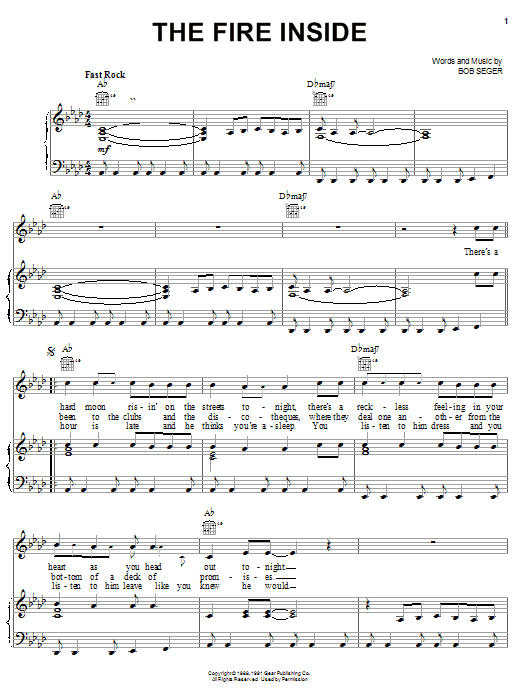 Bob Seger The Fire Inside sheet music notes and chords. Download Printable PDF.