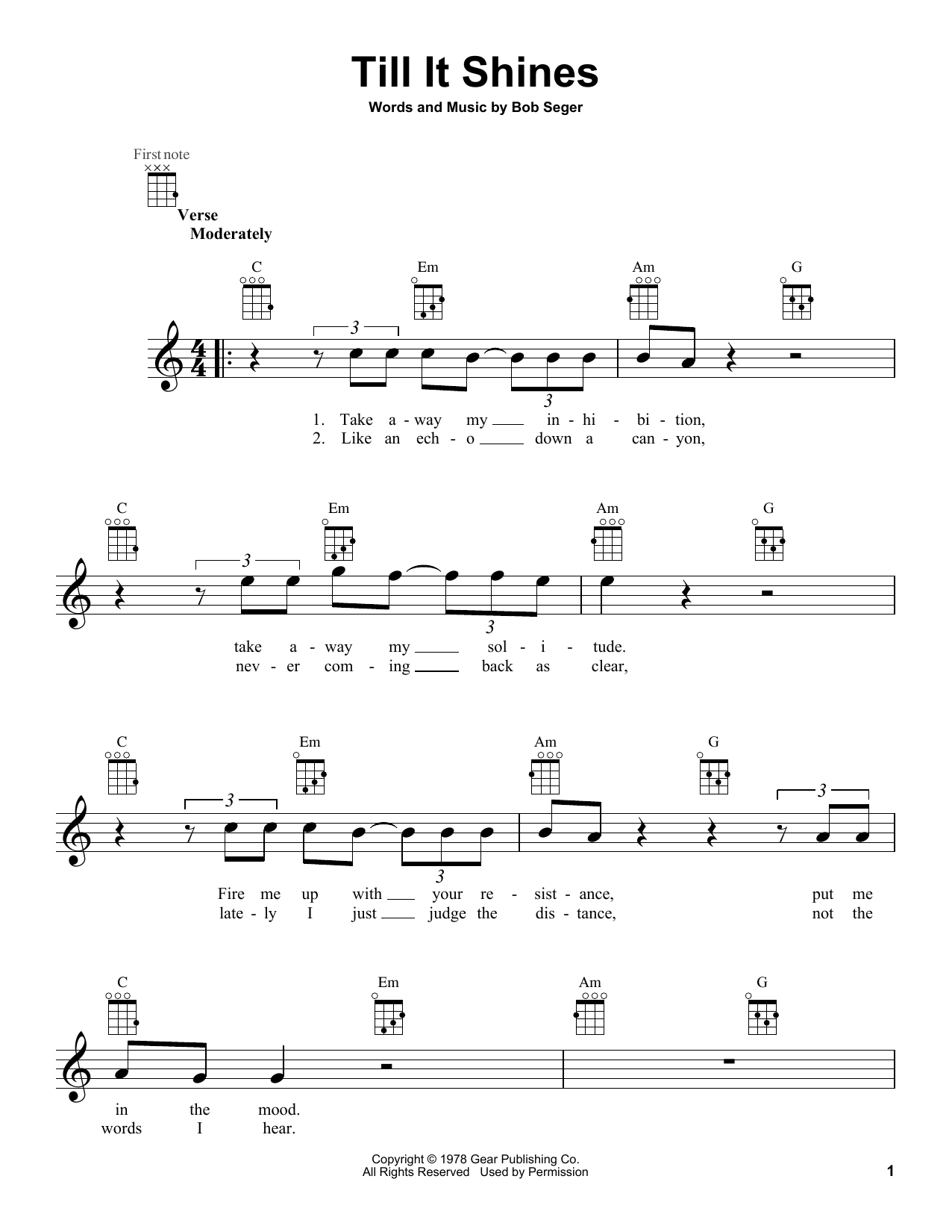 Learn to play Bob Seger Till It Shines sheet music for Ukulele in minutes. Price: 5.9900$ Bob Seger Till It Shines sheet music notes and chords arranged for Ukulele