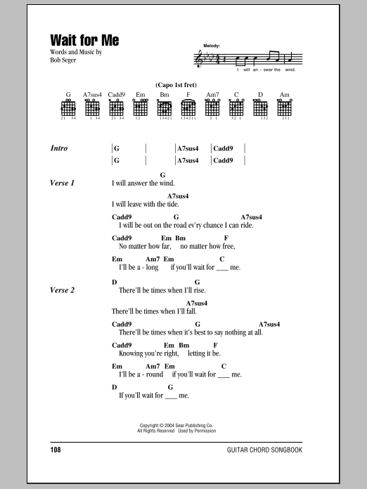 Bob Seger Wait For Me sheet music notes and chords arranged for Piano, Vocal & Guitar Chords (Right-Hand Melody)