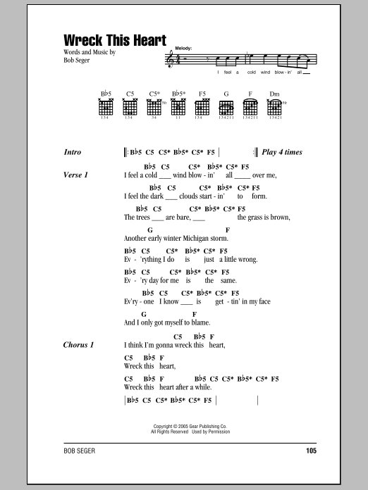 Bob Seger Wreck This Heart sheet music notes and chords. Download Printable PDF.